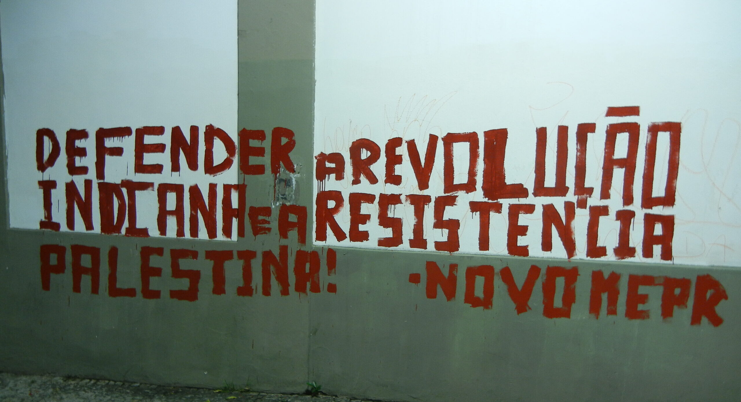 Pichação em defesa da Revolução Indiana e da Resistência Palestina